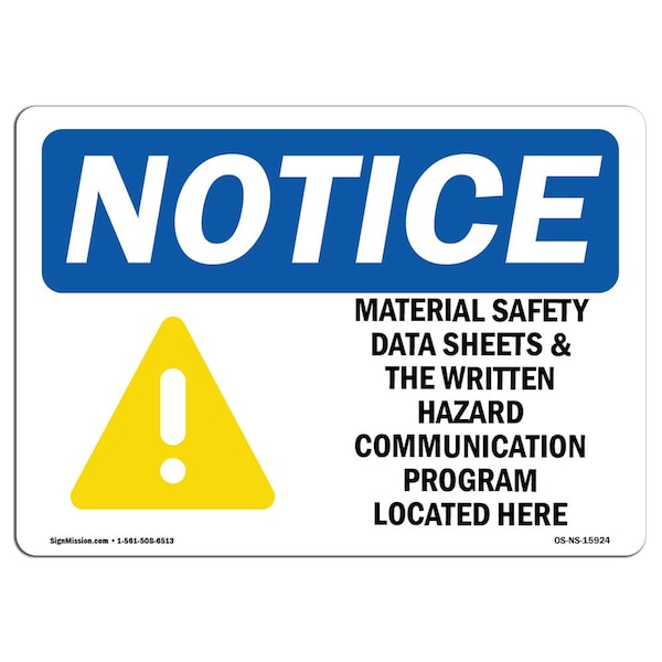 Sign, 3.5" H, 5" W, NOTICE Material Safety Data Sheets Hazard Program Sign, Landscape, 10PK
